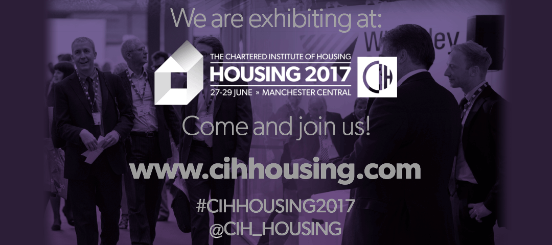 We’re exhibiting at Housing 2017: Come & meet us on stand E39: 27-29th June