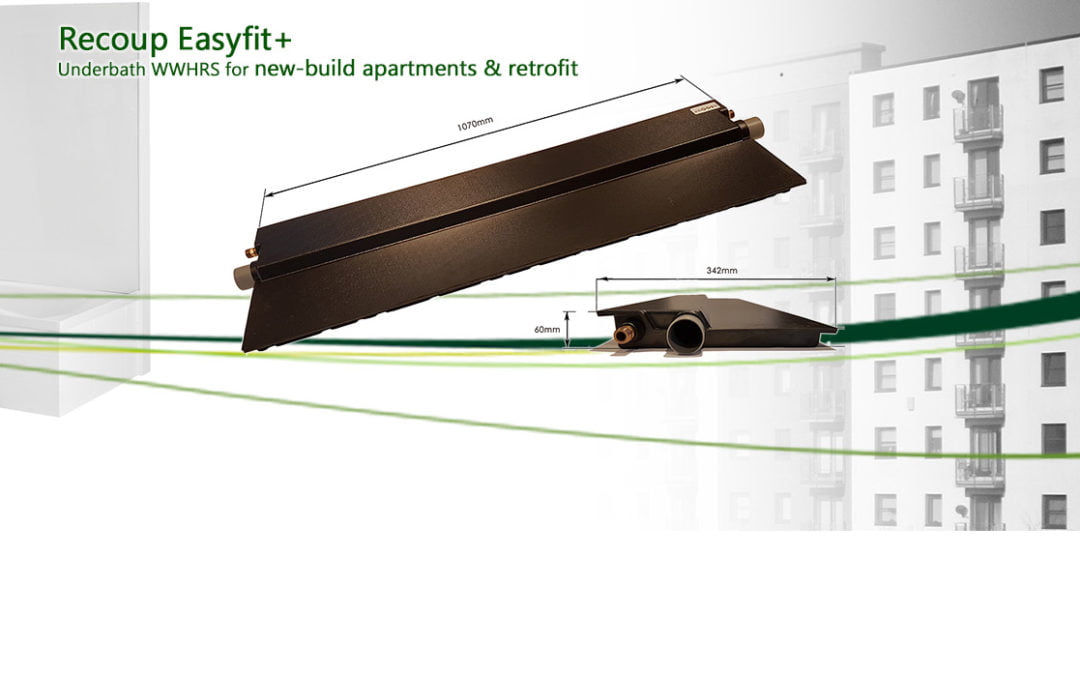 Recoup Easyfit+: WWHRS for new-build apartments, commercial & residential retrofit