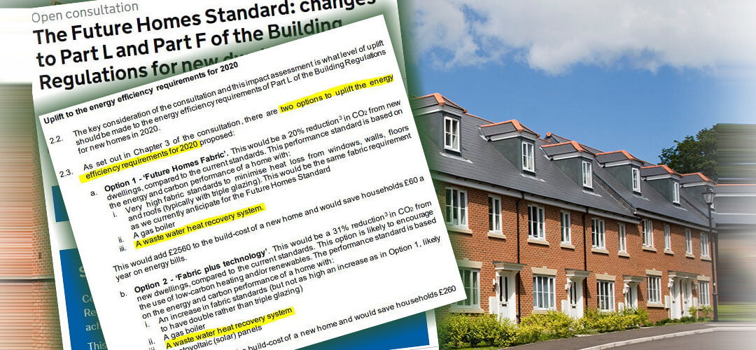 Future Homes Standard: Part-L 2020 Consultation Document Published.